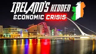 The DARK TRUTH Behind Ireland&rsquo;s Wealth