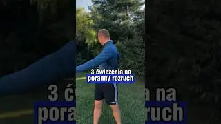 3 ćwiczenia na poranny rozruch ✨