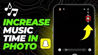 How to Increase Music Time on Snapchat Photo