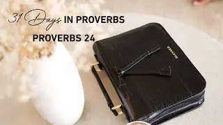 Proverbs 24: Get Back Up | Day 24 | 31 Days in Proverbs