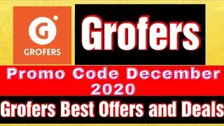 Grofers Promo Code and Working Coupons on Nov 2020 || Get ₹150 Discount + Get Free items on Referral