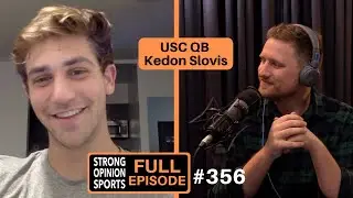 #356 A Conversation With USC QB Kedon Slovis
