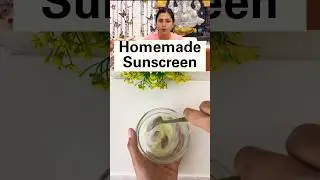 Chemical Free DIY Sunscreen For Sun Tan By Dr. Upasna #shorts #skincare #diy