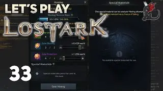 Let's Play Lost Ark Ep. 33 - Honing to 1400?