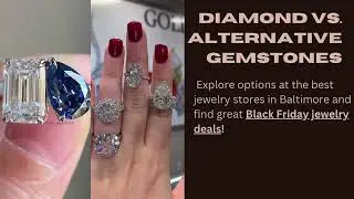 Top Jewelry Stores in Baltimore for Every Occasion