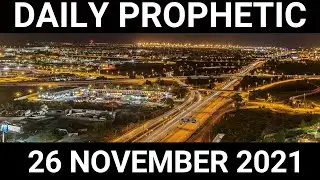 Daily Prophetic 26 November 2021 6 of 7