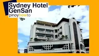 General Santos City in the Philippines: General Santos – Sydney Hotel | Pinoy How To