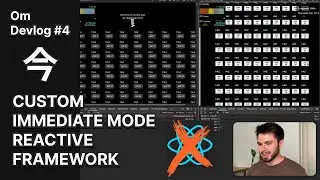 Created my own UI framework for my Electron OS — [ Om Devlog May 2025 ]