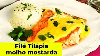 Como fazer Filé de Tilápia com molho de mostarda, um peixe delicioso e bem simples