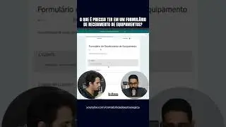 O QUE &Eacute; PRECISO TER EM UM FORMUL&Aacute;RIO DE RECEBIMENTO DE EQUIPAMENTOS? #Shorts