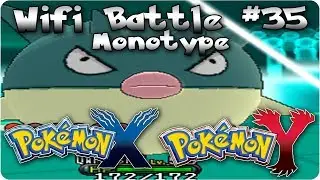 Pokemon X & Y: Wifi Battle (Monotype) #35 vs. M4GNI2DE!  Mooty & M4G Monotype Monday!