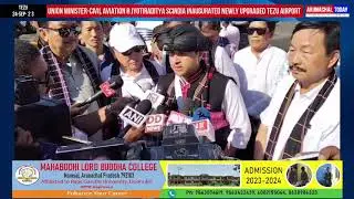Union Minister-Civil Aviation  Jyotiraditya Scindia inaugurated newly upgraded Tezu airport