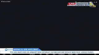 24 JANUARY 2026 SATURDAY LIVE BROADCAST SERVICE WITH PROF. LESEGO DANIEL PART 1