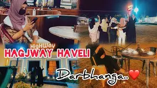 Vlog Highway Haveli 🤗❤️#darbhanga #vairlvidoe #vlog #vlogs #resturent #food #foodlover #foodie 