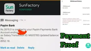 Sun factory App Ka Withdraw aa Rha h jakr dekho fhtafhat kaise kya krna h full analysis |