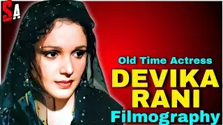 Devika Rani | Old Time Bollywood Hindi Films Actress | All Movies List