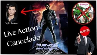 El LIVE ACTION CANCELADO de MAX STEEL