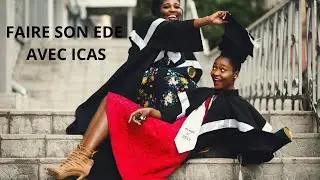 FAIRE SON ÉQUIVALENCE DE DIPLÔMES D’ÉTUDES (EDE) AVEC ICAS EN 2022