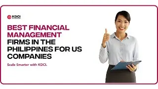 Best Financial Management Firms in the Philippines for US Companies