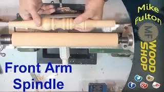 Rocking Chair Build #6 Arm Spindles