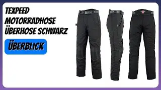 BEWERTUNG (2025): Texpeed Motorradhose &Uuml;berhose Schwarz. Infos