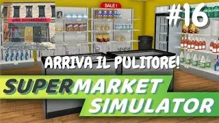 ARRIVA IL PULITORE!-SUPERMARKET SIMULATOR-#16-GINOGAMERINO