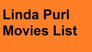 Linda Purl Movies List