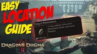 EASY LOCATION GUIDE for the RING OF MOMENTUM(Awesome Stamina Ring) | Dragon's Dogma 2
