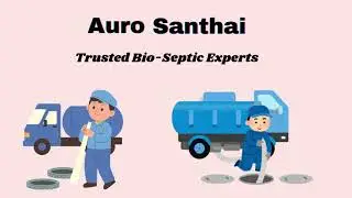 Auro Santhai &ndash; Bio-Septic Tank Manufacture & Installation