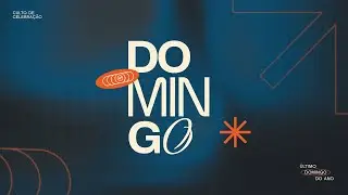 CELEBRAÇÃO DE DOMINGO - 28/12/2025