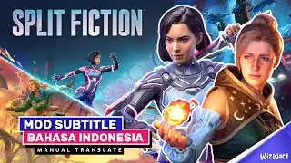 Split Fiction Mod Bahasa Indonesia | Manual Translate