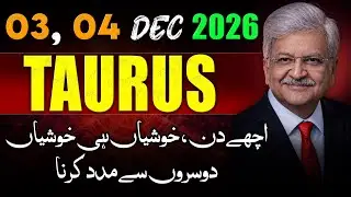Taurus Weekly Horoscope  | 03, 04 January 2026 |  Syed M Ajmal Rahim