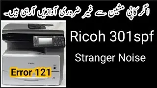 how to fix Ricoh MP301 SPF Strange Noise | Transfer Roller Weird Sound / Grinding Noise Issue