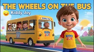 🎵 The Wheels on the Bus | Kiddy Joy 3D Cartoon Song | Fun Kids Learning Video 🚍🌈