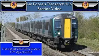 Trains At Marston Green railway station (17/04/2021)