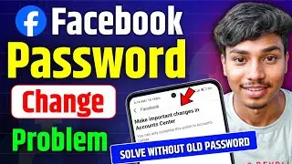 Facebook Password Change Problem | Make important changes in account center password change