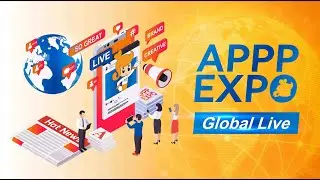 APPPEXPO Global Live &mdash; Asia-Pacific