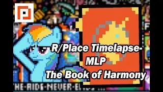 R/place 2023 Timelapse-MLP Book of Harmony animation