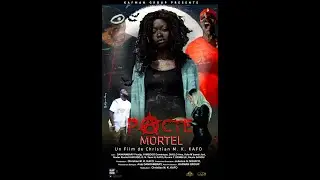 Teaser Pacte Mortel 28s_ Film R&eacute;alis&eacute; par Christian M. K. KAFO