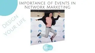 Importance of Events in Network Marketing - DYL 10