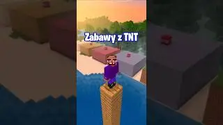 Zabawy z TNT w Minecraft #kloc #minecraft #tnt
