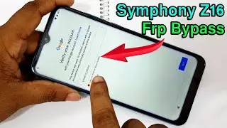 Обход FRP на Symphony Z16 | Разблокировка аккаунта Google на Symphony Z16 | Android 10 Pie без ПК |