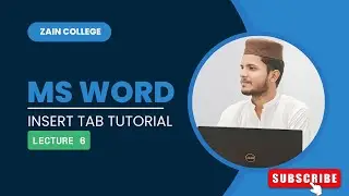 Lecture no 6||MS Word for Beginners - Full Course || MS Word (Insert Tab)  || MS Word lecture no 6