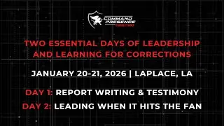 Two Days of Leadership & Learning for Corrections | LaPlace, LA | Jan 20&ndash;21, 2026 #corrections