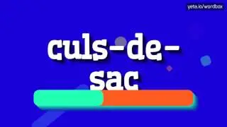 CULS-DE-SAC - HOW TO PRONOUNCE IT!?