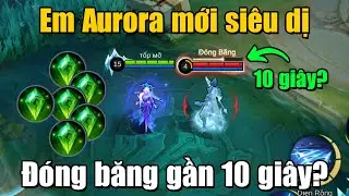 MLBB | TEST THỬ EM AURORA MỚI: Đ&Oacute;NG BĂNG GẦN 10 GI&Acirc;Y??? | Tốp Mỡ
