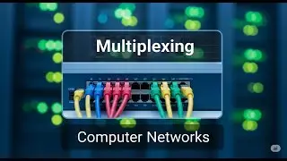 Multiplexing in Computer Networks :Allow Multiple Data Streams To Be Transmitted Over Single Channel