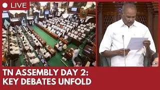 Day 2: Tamil Nadu Legislative Assembly session continues