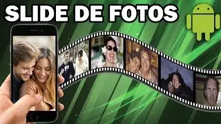 Como criar um Slide de fotos no Celular