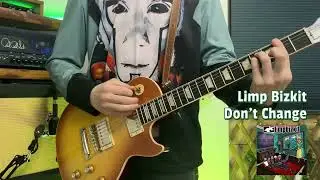 Limp Bizkit &ndash; Don't Change. Guitar Cover. Noob Guitar Practice.